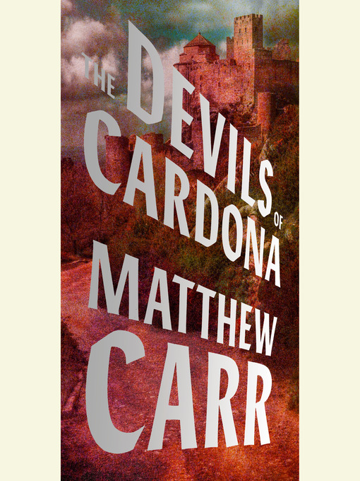 Title details for The Devils of Cardona by Matthew Carr - Wait list